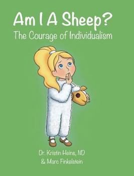 Hardcover Am I A Sheep?: The Courage of Individualism Book