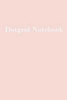 Paperback Dot Grid Notebook Book