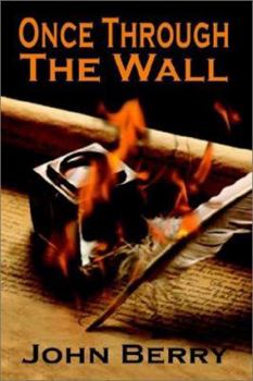 Paperback Once Through the Wall Book