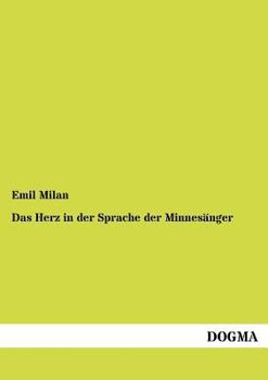 Paperback Das Herz in der Sprache der Minnesänger [German] Book