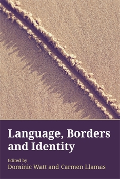 Paperback Language, Borders and Identity Book