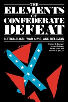 Paperback The Elements of Confederate Defeat Book