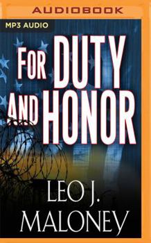 For Duty and Honor: A Dan Morgan Thriller Novella - Book #4 of the Dan Morgan