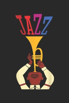 Paperback Jazz: New Orleans Birthplace Of Jazz Music Louisiana Nola Journal/Notebook Blank Lined Ruled 6x9 100 Pages Book