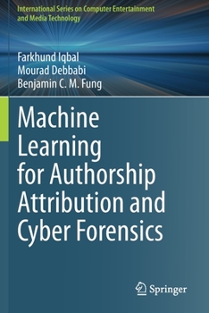 Paperback Machine Learning for Authorship Attribution and Cyber Forensics Book