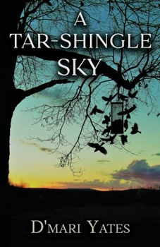 Paperback A Tar-shingle Sky Book