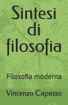 Paperback Sintesi di filosofia Volume secondo: Filosofia moderna [Italian] Book