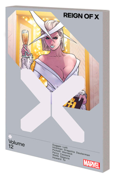 Paperback Reign of X Vol. 12 Book