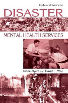 Paperback Disaster Mental Health Services: A Primer for Practitioners Book