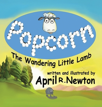 Hardcover Popcorn: The Wandering Little Lamb Book