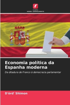 Paperback Economia política da Espanha moderna [Portuguese] Book