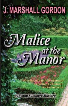 Malice at the Manor (Penny Summers Mystery)