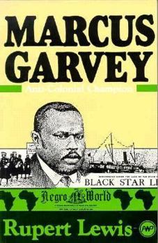 Paperback Marcus Garvey: Anti-Colonial Champion Book