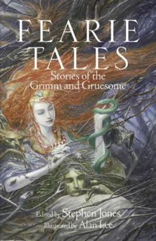 Hardcover Fearie Tales: Stories of the Grimm and Gruesome Book