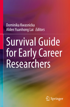 Paperback Survival Guide for Early Career Researchers Book