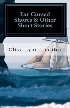 Paperback Far Cursed Shores & Other Short Stories Book