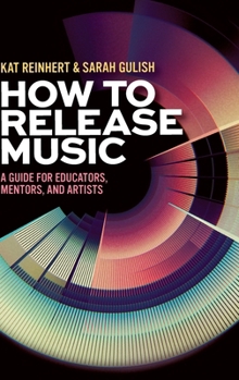 Hardcover How to Release Music Book