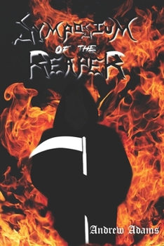 Paperback Symposium of the Reaper: The Complete Collection Book