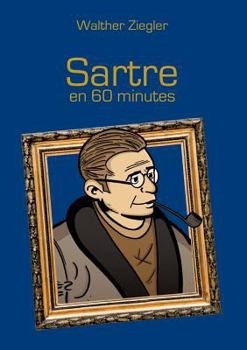 Paperback Sartre en 60 minutes [French] Book