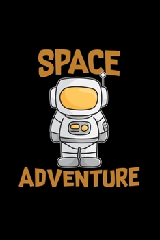 Space adventure: 6x9 Spaceman | lined | ruled paper | notebook | notes