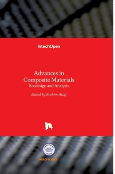 Hardcover Advances in Composite Materials: Ecodesign and Analysis Book