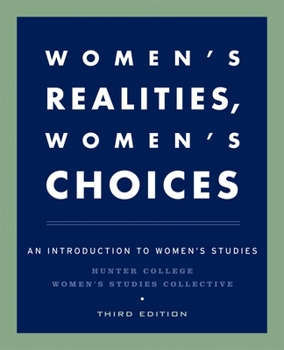 Paperback Women's Realities, Women's Choices: An Introduction to Women's Studies Book