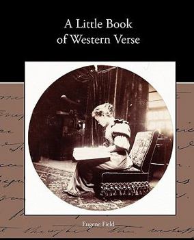 Paperback A Little Book of Western Verse Book