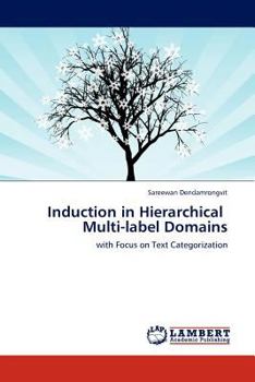 Paperback Induction in Hierarchical Multi-label Domains Book