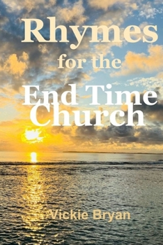 Paperback Rhymes for the End Time Church Book