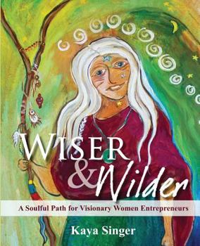 Paperback Wiser and Wilder Book