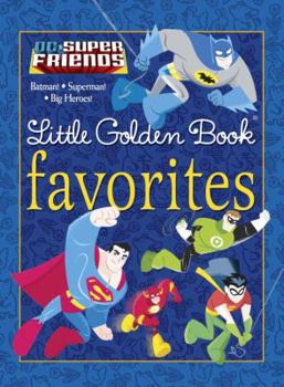 Hardcover DC Super Friends Little Golden Book Favorites (DC Super Friends) Book