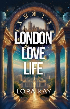 Paperback London, Love, Life Book