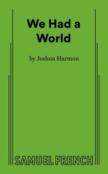 Paperback We Had A World Book