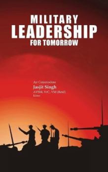 Hardcover Military Leadership for Tomorrow Book