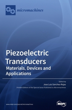 Hardcover Piezoelectric Transducers: Materials, Devices and Applications Book