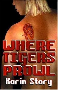 Paperback Where Tigers Prowl Book