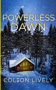 Powerless Dawn (EMP Survival in a Powerless World)