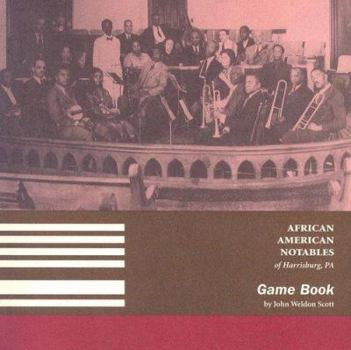 Paperback African American Notables of Harrisburg, PA: Game Book (Black America) Book