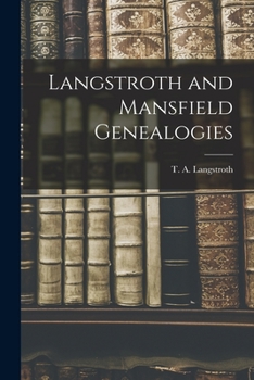 Paperback Langstroth and Mansfield Genealogies Book