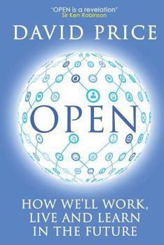 Paperback Open: How we'll work, live and learn in the future Book