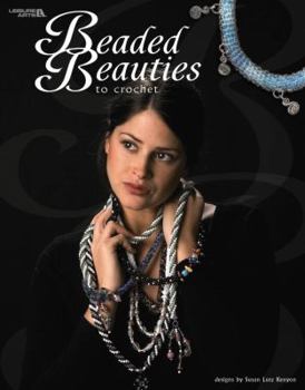 Hardcover Beaded Beauties to Crochet (Leisure Arts #3656) Book