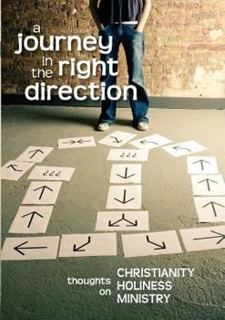 Paperback A Journey in the Right Direction Book