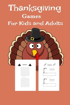Paperback Thanksgiving Games For Kids and Adults Party Book
