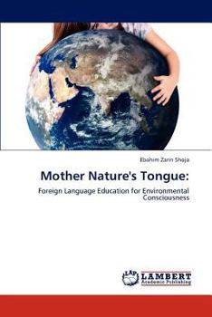 Paperback Mother Nature's Tongue Book