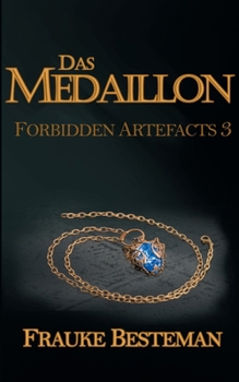 Paperback Das Medaillon: Forbidden Artefacts 3 [German] Book