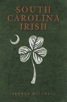 Paperback South Carolina Irish Book