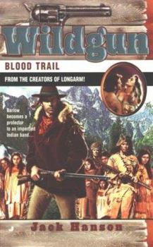 Mass Market Paperback Wildgun 04: Blood Trail Book