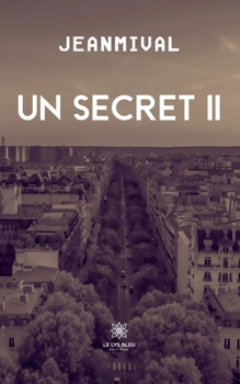 Paperback Un secret II [French] Book