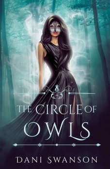 The Circle of Owls - Book #3 of the Grimalkin