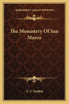 The Monastery Of San Marco